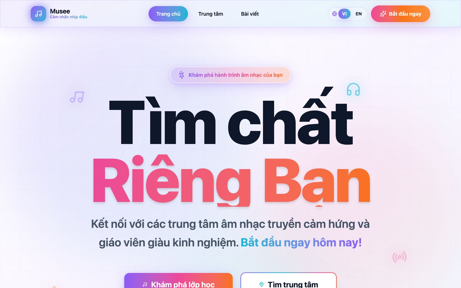 Trang chủ Musee: Tìm chất Riêng Bạn